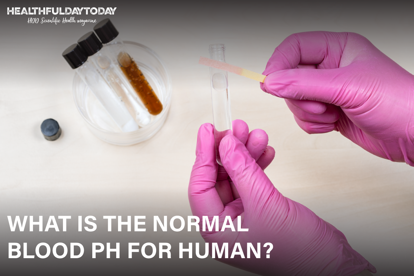 What Is The Normal Blood PH For Humans Healthfuldaytoday